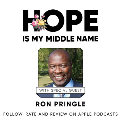 Hope is my Middle Name Logo - Black sans-serif type with bouquet of flowers above photo of Ron Pringle